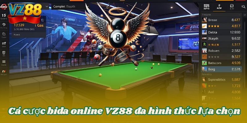 Cá cược bida online VZ88 đa hình thức lựa chọn 5 Cá cược bida online VZ88 đa hình thức lựa chọn